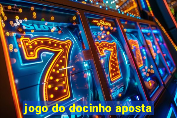 jogo do docinho aposta